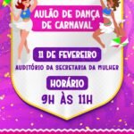 Ritmo, alegria e movimento: Secretária da Mulher realiza aulão de Carnaval aberto ao público