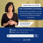 Alepe realiza minicurso de graça sobre planejamento de campanha política