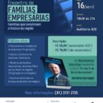 Evento da Acic e da Cambridge Family Enterprise Group debate longevidade e sucessão nas empresas familiares