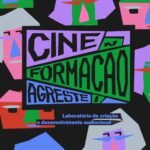 O Cine Formação Agreste abre inscrições gratuitas para cursos em audiovisual