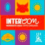 Intercom Nordeste 2026 divulga programação oficial do evento