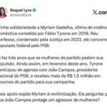 Raquel sai em defesa de Myriam Gadelha e questiona apoio do PSB e de João Campos a candidato condenado por violência doméstica