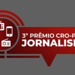 3º Prêmio CRO-PE de Jornalismo recebe inscrições até 31 de outubro