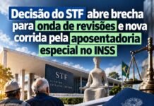 Decisão do STF abre brecha para onda de revisões e nova corrida pela aposentadoria especial no INSS